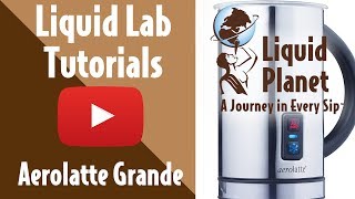 Liquid Lab  Aerolatte Grande Milk Frother [upl. by Kast]