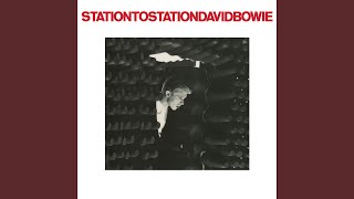 Station to Station 2016 Remaster [upl. by Mikol806]