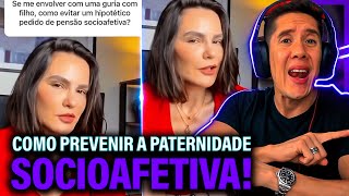 Como Se Prevenir Da Paternidade Socioafetiva E Pensão Socioafetiva [upl. by Elauqsap640]